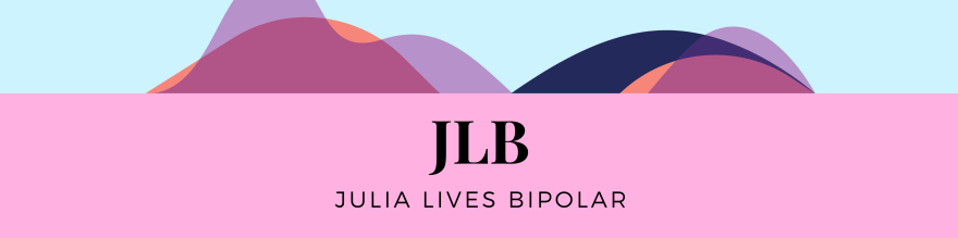 Julia Lives Bipolar